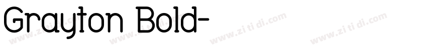 Grayton Bold字体转换